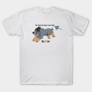 Blue Coffee Dog T-Shirt